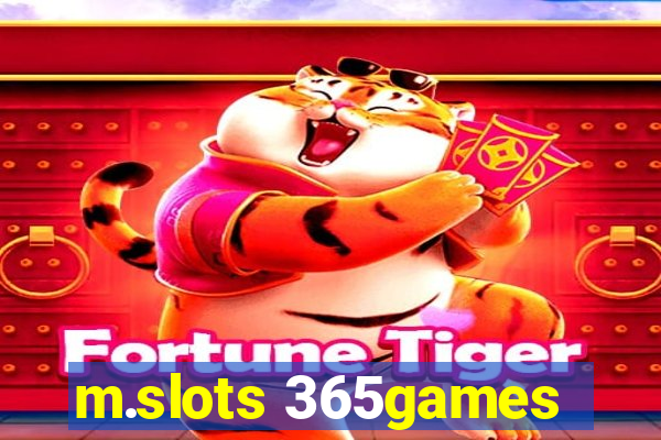 m.slots 365games